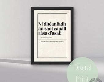 Irish Proverb Print: Seanfhocail Gaeilge, Irish Blessing (Digital Download)