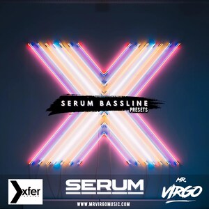 Może przedstawiać: Neonowe światła w kolorze r&oacute;żowym, ż&oacute;łtym i niebieskim tworzą kształt litery X na ciemnoszarym tle. Tekst "SERUM BASELINE PRESETS" jest napisany czarnym kolorem na białym tle. Tekst "SERUM" jest napisany białym kolorem na czarnym tle. Tekst "MR. VIRGO" jest napisany białym kolorem na czarnym tle. Tekst "www.mrvirgomusic.com" jest napisany białym kolorem na czarnym tle.