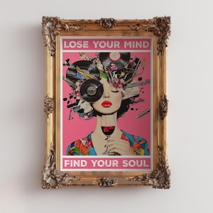 Lose Your Mind Find Your Soul Poster, Vintage Music Lover Print, Retro Musical Home Decor, Retro Vibes Home Decor, Music Themed Digital Art