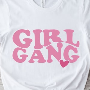 Girl Gang SVG, Girl Gang ondulado, Custom Girl Svg, Girl Power, Boss Lady, Positive Svg, Strong Woman Svg, Girl Gang Cut Files, Cricut, Png, Svg