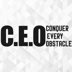 Conquer Every Obstacle SVG, CEO Svg, Hustle Svg, Svg entrepreneur, Business Svg, Boss Svg, Girl Boss Svg, Cut Files, Cricut, Png, Svg