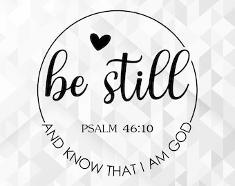 Sii fermo e sappi che io sono Dio SVG, Groovy Christian Svg, Jesus Love, Inspiration Svg, Bible Verse Svg, Be Still Cut Files, Cricut, Png Svg