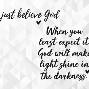 Just Believe God SVG, Christian Svg, Religious Svg, Positive Quote Svg, Jesus Svg, Just Believe Svg, God Svg, Cut Files, Cricut, Png, Svg
