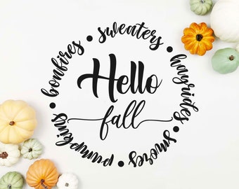 Hello Fall SVG, Welcome Fall Svg, Autumn Svg, Fall Quote for Shirts Svg, Fall Svg, Seasons Svg, Fall Saying Svg, Cut Files, Cricut, Png, Svg