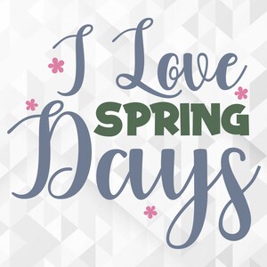 J’adore Spring Days SVG, Spring Svg, Hello Spring Svg, J’adore Spring Days Cut Files, Cricut, Png, Svg