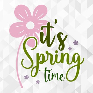 C’est Spring Time SVG, Spring Svg, Hello Spring Svg, c’est Spring Time Cut Files, Cricut, Png, Svg