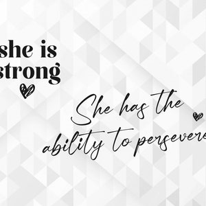 Elle a la capacité de persévérer SVG, Keep Shining SVG, Inspirational SVG, Positive Quote SVG, Motivational SVG, Cut Files, Cricut, Png, Svg