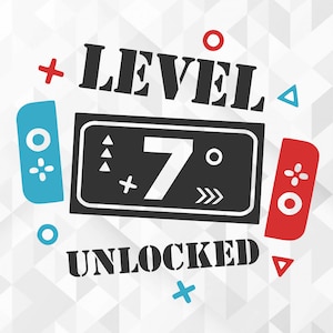 Level 7 freigeschaltet Geburtstag SVG, 7. Geburtstag junge Gamer Svg, 7 Jahre alte Gamer Shirt Svg, lustige Kinder Gamer Svg, geschnittene Dateien, Cricut, Png, Svg