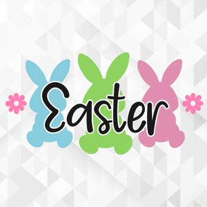 Easter SVG, Easter Svg, Spring Svg, Easter Bunnys, Bunnys Svg, Easter Cut Files, Cricut, Png, Svg