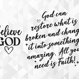Believe God SVG, Christian Svg, Religious Svg, Positive Quote Svg, Jesus Svg, Just Believe Svg, God Svg, Cut Files, Cricut, Png, Svg