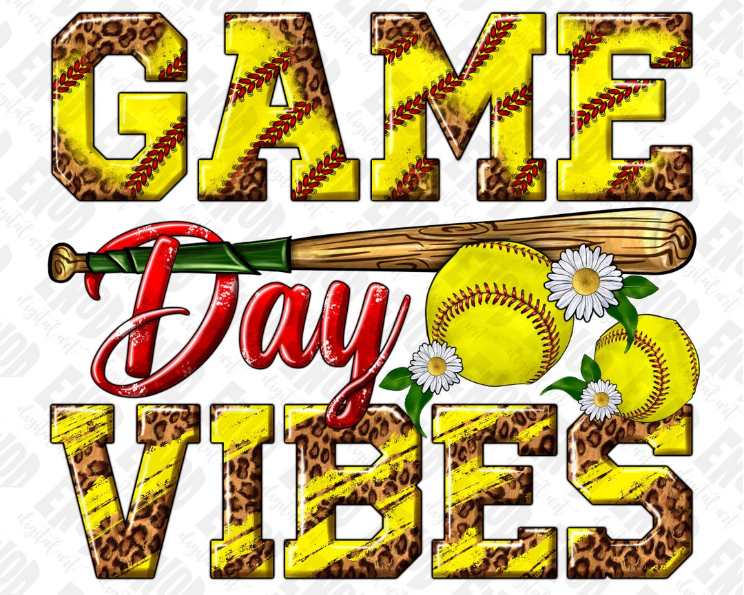 Softball Game Day Vibes Png Sublimation Design Download Sport Etsy