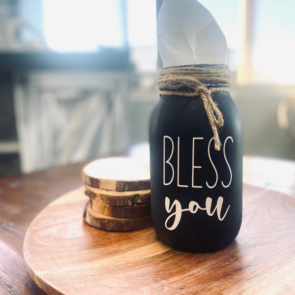 Bless You Tissue Jar | Mason Jar Tissue Dispenser