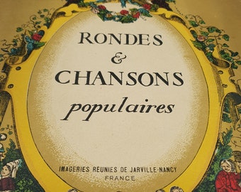 French Vintage Song Sheets "Rondes & Chansons Populaires" Late 19thC