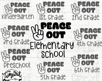 End of School SVG, Peace out Elementary SVG