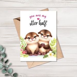 Karte | mit Kraftpapier Umschlag | you are my otter half | Spruch Karte | Postkarte | Liebe | 10,5 x 14,8 cm | matt | Geschenkidee