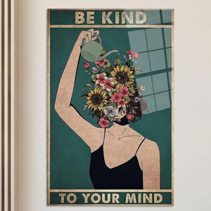 Be Kind To Your Mind Canvas Art: Floral Mental Health Decor