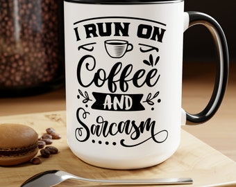 Coffee & Sarcasm 15oz Mug, Two-Tone, Perfect for Caffeine Lovers and Wit Enthusiasts, Unique Gift, Humorous Quote Drinkware - Present