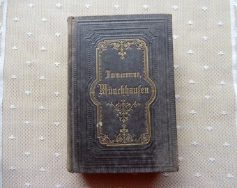 Münchhausen - eine Geschichte in Arabesken - von Karl Immermann  - 1894
