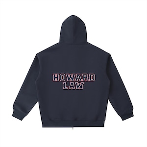 May include: Navy blue hooded sweatshirt with the text "HOWARD LAW" in a collegiate style across the back. The lettering is in white with a red outline. The sweatshirt has a full zipper and a hood.