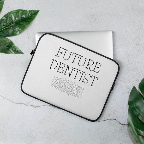 Dental Student, Future Dentist Laptop Sleeve 13 inch, 15 inch, iPad Case, Apple, MacBook, Dell
