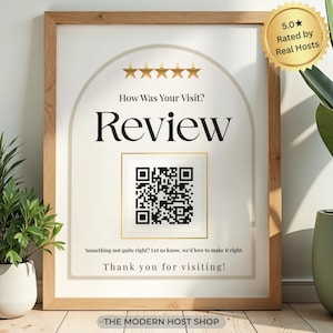 Könnte beinhalten: Ein gerahmtes Schild mit hellem Holzrahmen, das den Text How Was Your Visit? Review, einen QR-Code und den Satz Something not quite right? Let us know, we'd love to make it right. Thank you for visiting! enthält. Ein goldenes 5.0-Sterne-Abzeichen.