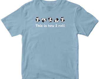 This is How I Roll T-Shirt, Love Panda Shirt, Panda Lover T-Shirt, Panda T-Shirt, Cute Animal T-Shirt
