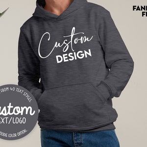Custom Gildan Hoodie, Customizable Unisex Hoodie, Custom Design Sweater, Personalized Hoodie, Custom Hoodie for Men or Women