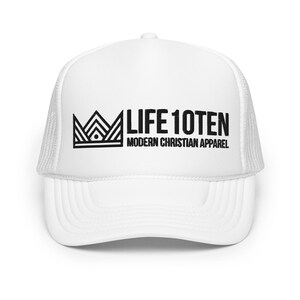 Christian Streetwear Foam Trucker Hat, John10:10 Mesh Hat, Abundant Life Faith Based Jesus Hat, LIFE10TEN Modern Christian Apparel Hat