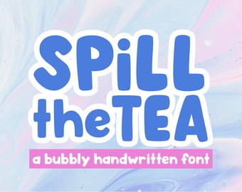Carattere Spill The Tea - Carattere scritto a mano, Carattere frizzante, Lettere a bolle, Caratteri per Cricut, Caratteri Procreate, Caratteri per bambini, Caratteri carini, Caratteri Cricut