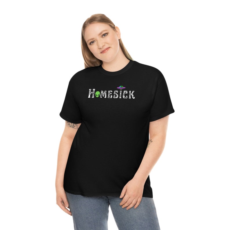 Homesick Alien and Ufo-Unisex T Alien T shirt Ufo Fan Gift Funny gift shirt-Area 51 shirt Paranormal gift gift for him gift for her image 3