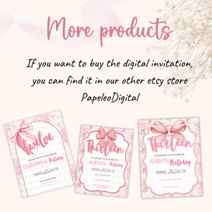 May include: Three pink and white printable birthday invitations with pink bows and floral designs. The invitations say "Twelve", "Thirteen", and "Thirteen" with the names "Luisana's", "Sofia's", and "Gaby's" birthdays.