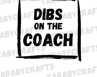 Dibs On The Coach SVG : conception de chemise de maman de baseball (téléchargement numérique)