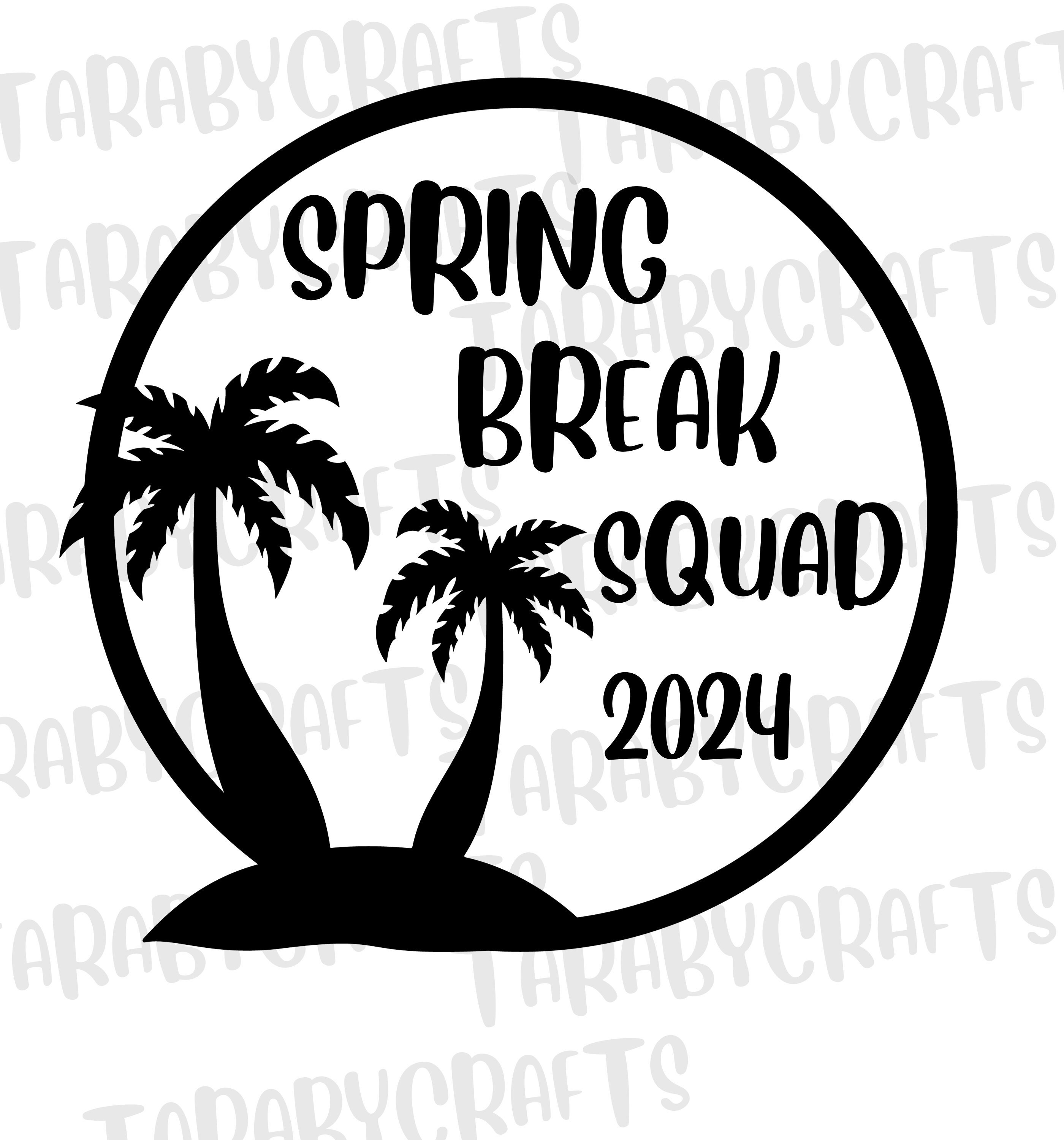 Spring Break 2025 Svg, Spring Break Svg, Beach Trip Svg, Spring Break