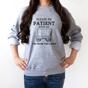 Please Be Patient with Me I&#39;m from the 1900s Png Svg, Throwback Svg, Funny Quotes Svg, Adult Humor Png, Cricut Cut File