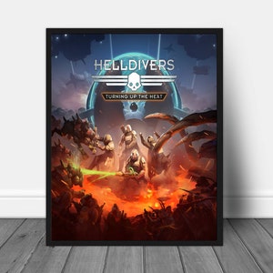 HELLDIVERS: Turning Up The Heat Art UPSCALED, HELLDIVERS A New Hell Cover Art, Game Art, Gamer Gift, Video Game art, Gamer Print