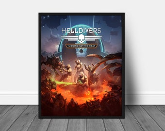 HELLDIVERS: Turning Up The Heat Art UPSCALED, HELLDIVERS A New Hell Cover Art, Game Art, Gamer Gift, Video Game art, Gamer Print
