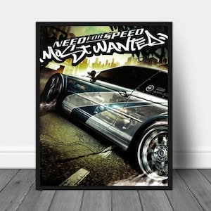 May include: A black and white poster featuring a Need for Speed: Most Wanted video game cover. The poster shows a silver and blue sports car speeding down a city street. The car has a Need for Speed: Most Wanted logo on the side.