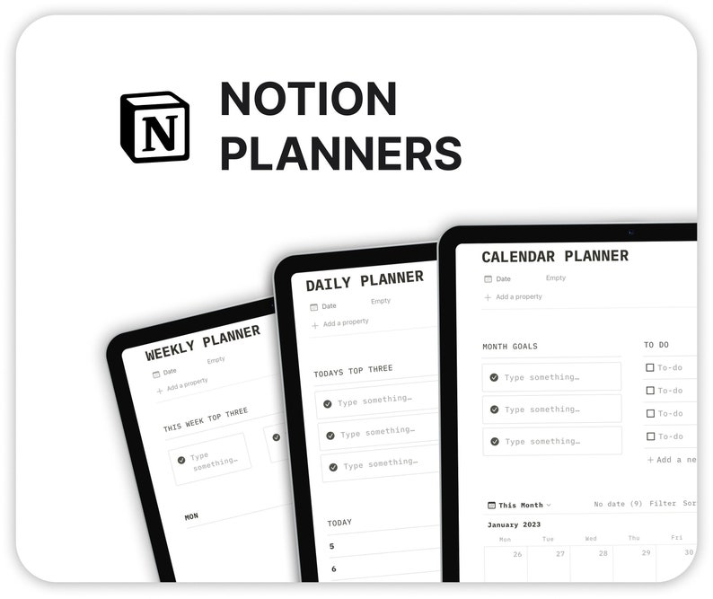 May include: Three Notion planner templates displayed on a computer screen. The templates are for a weekly planner, a daily planner, and a calendar planner. Each template has a simple design with black text on a white background.
