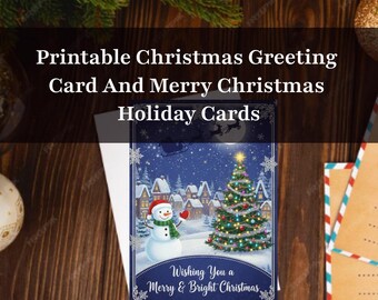 Printable Christmas Greeting Card and Merry Christmas Holiday cards