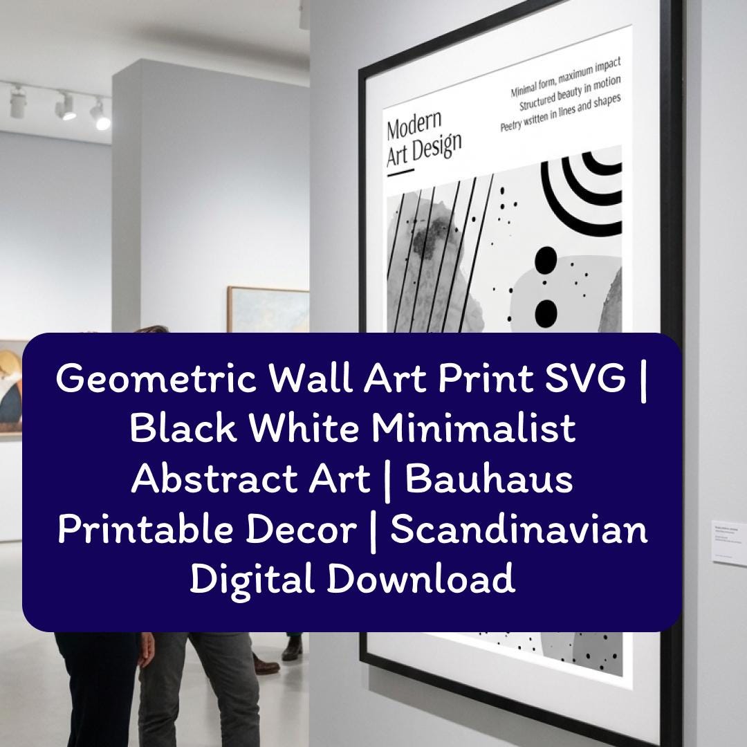 Geometric Wall Art Print SVG | Black White Minimalist Abstract Art ...
