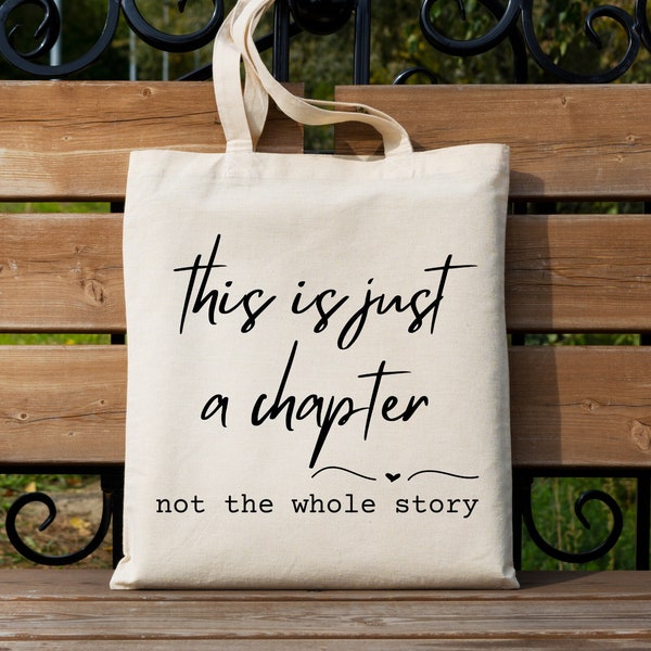 This Is Just a Chapter Not The Whole Story Canvas Bag, Fight Cancer Tote Bag, Strong Woman Bag, Positive Vibes Tote Bag, Cancer Support Bag,