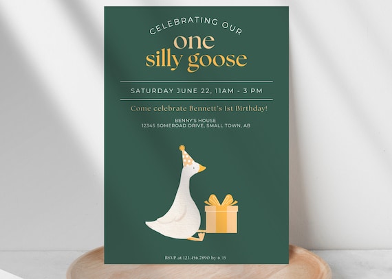One Silly Goose First Birthday Invitation TEMPLATE