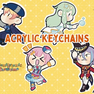 Project Sekai Wonderlands x Showtime Acrylic Keychains Tsukasa Tenma, Emu Otori, Nene Kusanagi, Rui Kamishiro