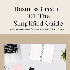 Business Credit  101  The Simplified Guide