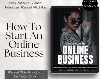 How To Start An Online Business Ebook Template with Master Resell Rights (MRR) and Private Label Rights (PLR), Done For You Ebook To Resell