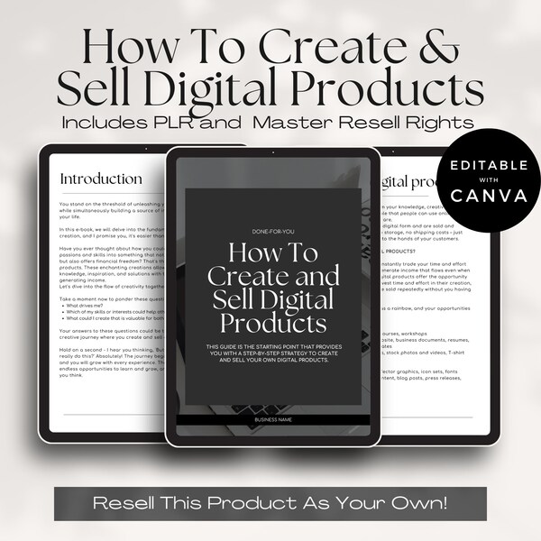 How To Create and Sell Digital Products Guide with Master Resell Rights (MRR) and Private Label Rights (PLR), Done For You Ebook To Resell