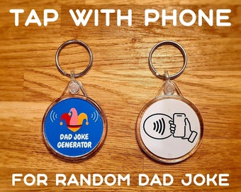 Random Dad Joke Generator Smart Keyring - NFC Gadget Unique Tap With Phone Funny Father's Day Gift - Mobile Activated Technology Keychain