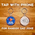 Random Dad Joke Generator Smart Keyring - NFC Gadget Unique Tap With Phone Funny Father's Day Gift - Mobile Activated Technology Keychain