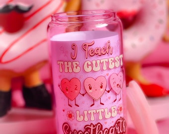 I Teach the Cutest Little Sweethearts Glass Cup, Valentine Day Cup For Teacher, Valentine Gift For Teacher, Teacher Glass Tumbler