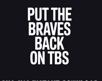 Braves Back On TBS PNG SVG: Retro Baseball Fan Design (Digital Download)